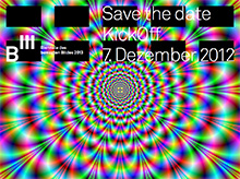 Save the date: B3 Kick-off am 7. Dezember 2012 